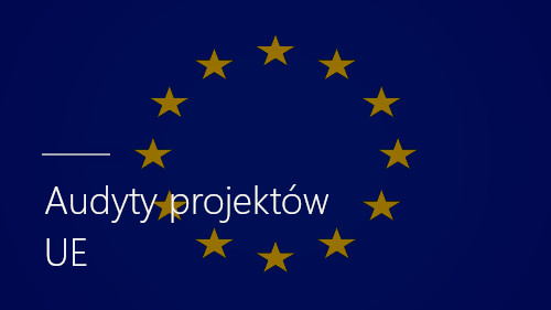 Audyty projektów unijnych